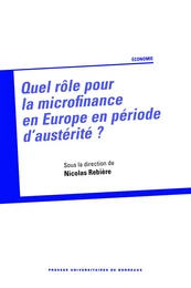 Quel rôle pour la microfinance en Europe en période d'austérité ?