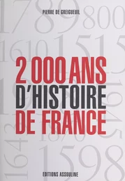 2.000 ans d'histoire de France : L'Histoire au galop