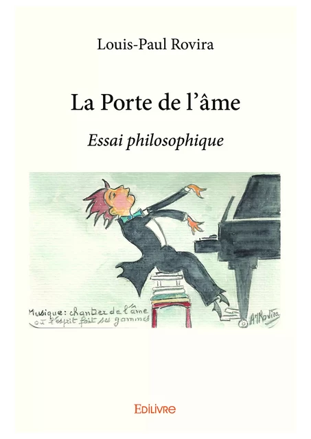 La Porte de l'âme - Louis-Paul Rovira - Editions Edilivre