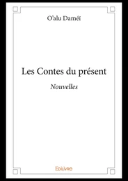 Les Contes du présent