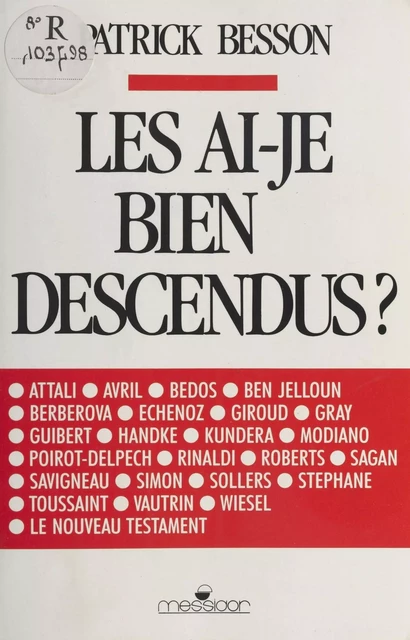 Les ai-je bien descendus ? - Patrick Besson - FeniXX réédition numérique