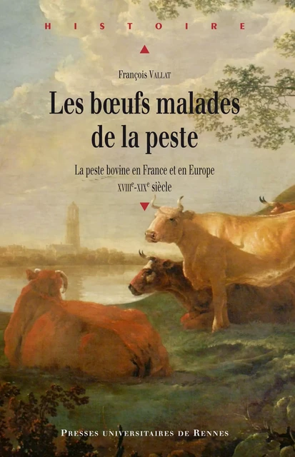 Les bœufs malades de la peste - François Vallat - Presses universitaires de Rennes