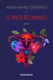 La trinité des crinquées