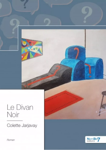 Le Divan Noir - Colette Jarjavay - Nombre7 Editions