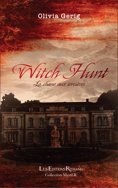 Witch Hunt - Olivia Gerig - Romann