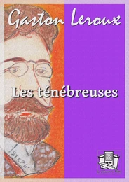 Les ténébreuses