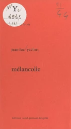 Mélancholie