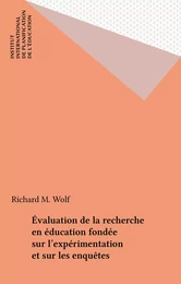 Évaluation de la recherche en éducation fondée sur l'expérimentation et sur les enquêtes