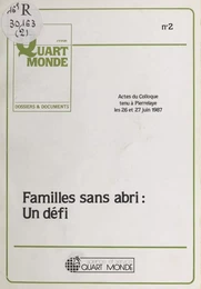 Familles sans abri : Un défi