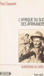 L'Afrique du Sud des Afrikaners