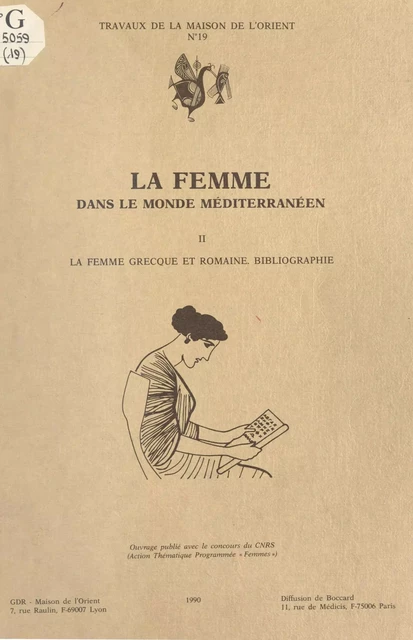 La Femme dans le monde méditerranéen (2) : La Femme grecque et romaine - Anne-Marie Vérilhac - FeniXX réédition numérique