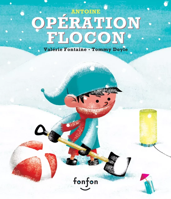 Opération flocon - Valérie Fontaine - Fonfon