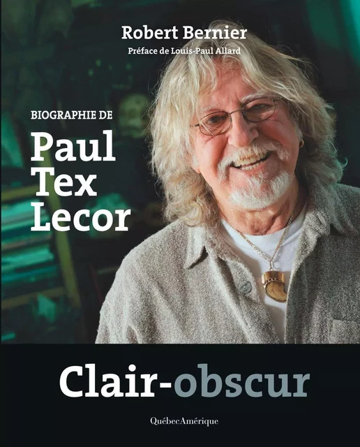 Clair-obscur - Robert Bernier - Québec Amérique