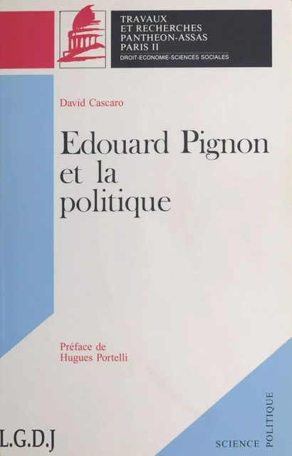 Édouard Pignon et la politique - David Cascaro - FeniXX réédition numérique