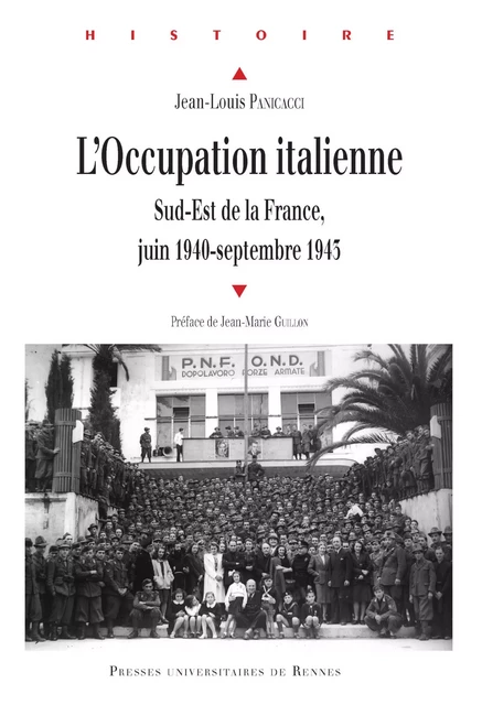 L’Occupation italienne - Jean-Louis Panicacci - Presses universitaires de Rennes