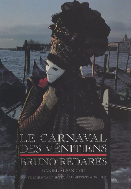 Le Carnaval des Vénitiens - Daniel Alfandari - FeniXX réédition numérique