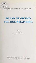 De San Francisco vue holographique