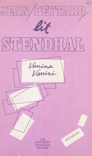 Voix et traces narratives chez Stendhal - Jean Peytard - FeniXX réédition numérique