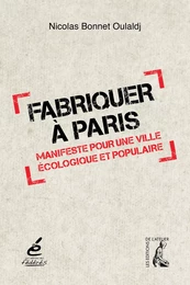 Fabriquer à Paris