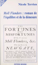 «Moll Flanders» : Roman de l'équilibre et de la démesure