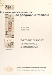 Types d'élevage et de vie rurale à Madagascar