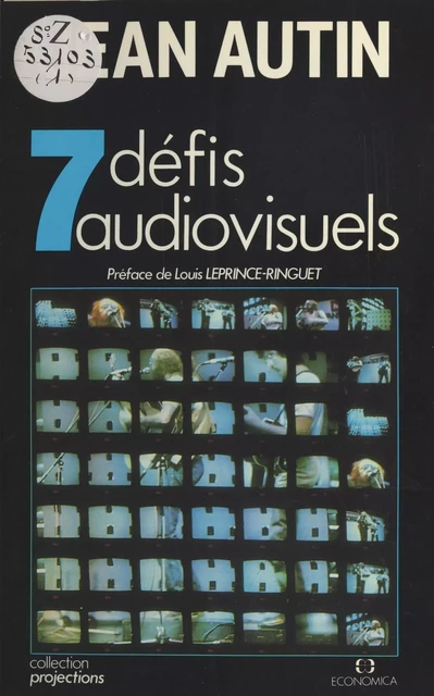 Sept défis audiovisuels - Jean Autin - FeniXX réédition numérique