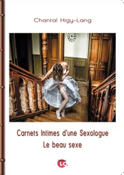 Carnets intimes d'une sexologue