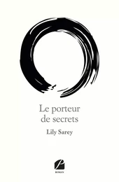 Le porteur de secrets