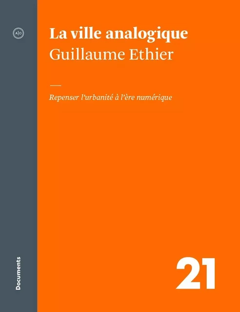 La ville analogique - Guillaume Ethier - Atelier 10