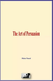 The Art of Persuasion