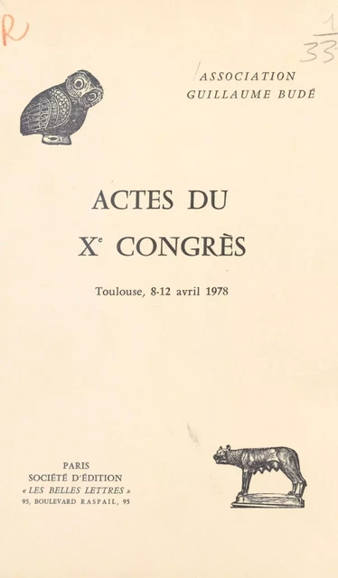 Actes du Xe Congrès de l'Association Guillaume Budé -  Association Guillaume Budé - FeniXX réédition numérique