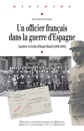 Un officier français dans la guerre d’Espagne