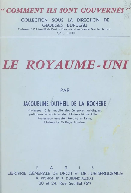 Le Royaume-Uni - Jacqueline Dutheil de La Rochère - FeniXX réédition numérique