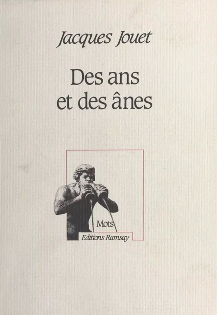 Des ans et des ânes - Jacques Jouet - FeniXX réédition numérique