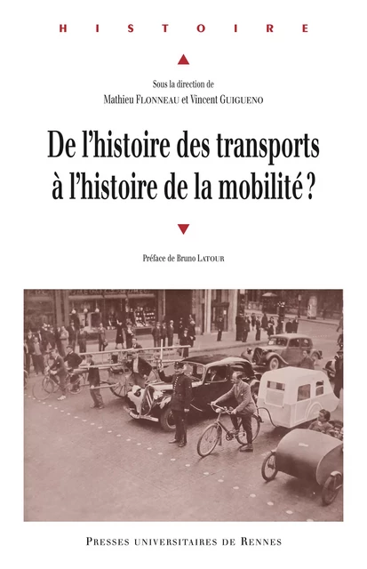 De l'histoire des transports à l'histoire de la mobilité ? -  - Presses universitaires de Rennes