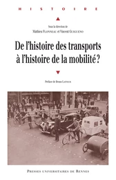 De l'histoire des transports à l'histoire de la mobilité ?