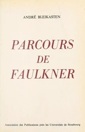 Parcours de Faulkner