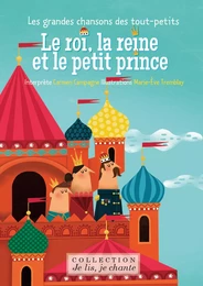 Le roi, la reine et le petit prince (Contenu enrichi)