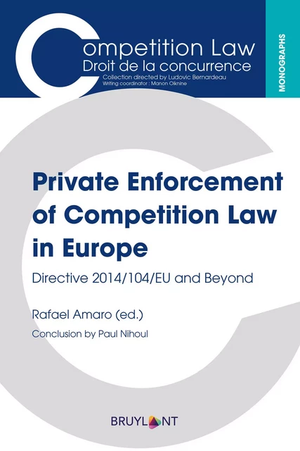 Private Enforcement of Competition Law in Europe -  - Bruylant