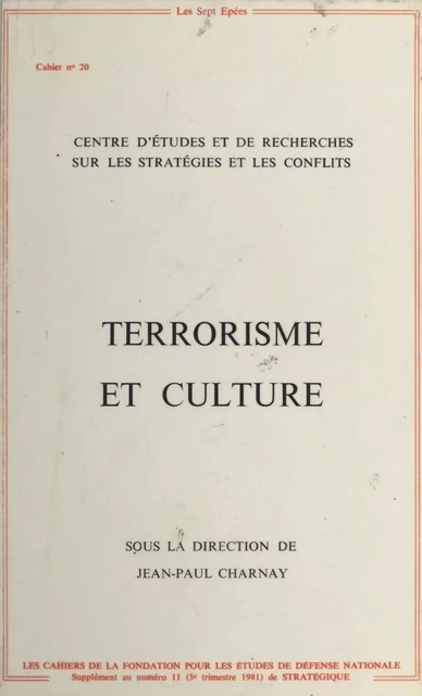 Terrorisme et Culture - Jean-Paul Charnay - FeniXX réédition numérique