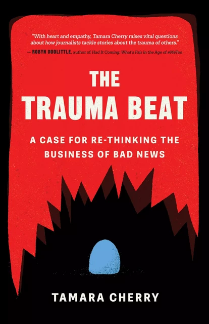 The Trauma Beat - Tamara Cherry - ECW Press