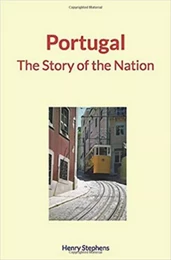 Portugal : The Story of the Nation