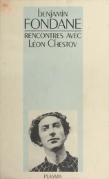 Œuvres (5) : Rencontres avec Léon Chestov