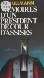 Mémoires d'un président de cour d'assises