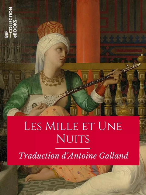 Les Mille et Une Nuits - Anonyme Anonyme - BnF collection ebooks