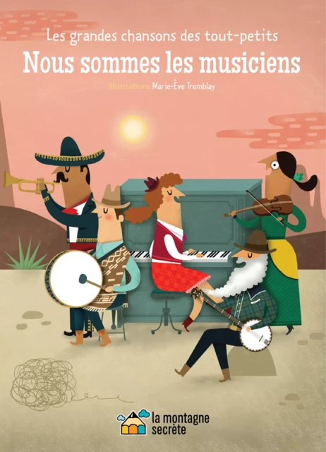 Nous sommes les musiciens -  Domaine public - La Montagne secrète