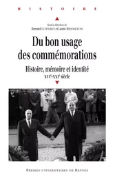 Du bon usage des commémorations