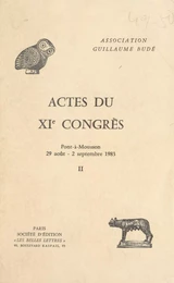 Actes du XIe Congrès (2) : Pont-à-Mousson, 29 août-2 septembre 1983