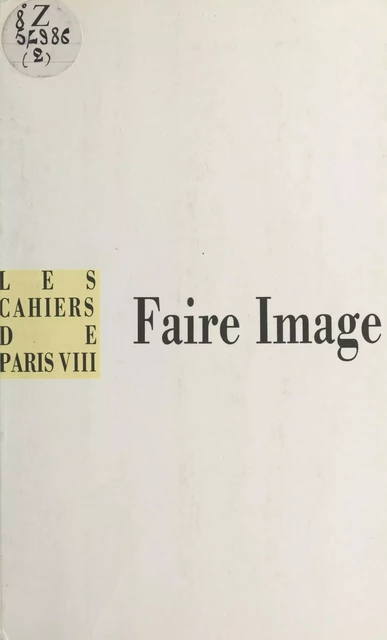 Faire image - Jean-Louis Boissier - FeniXX réédition numérique