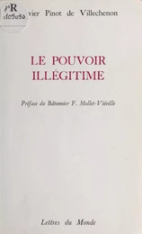 Le Pouvoir illégitime